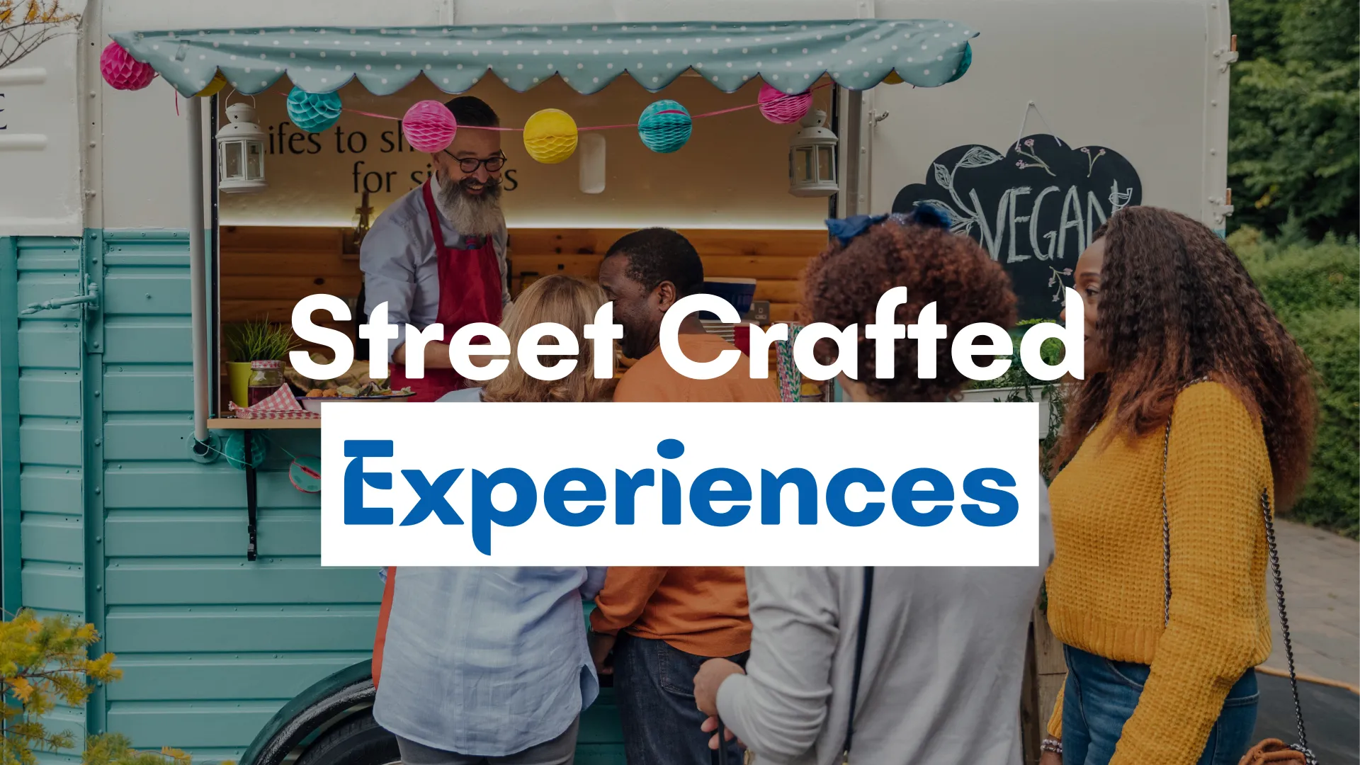 Street Crafted Experiences