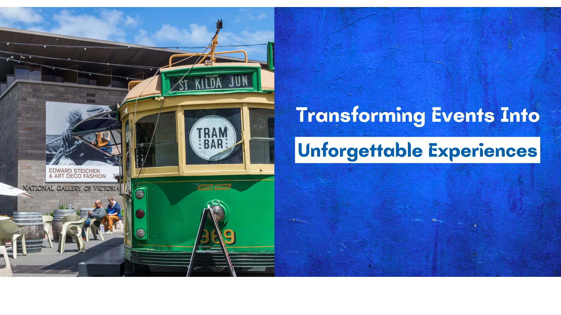 Transforming Events Into Unforgettable Experiences